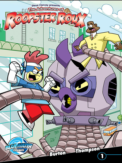 Title details for Steve Harvey's Roopster Roux, Issue 1 by Steve Harvey - Available